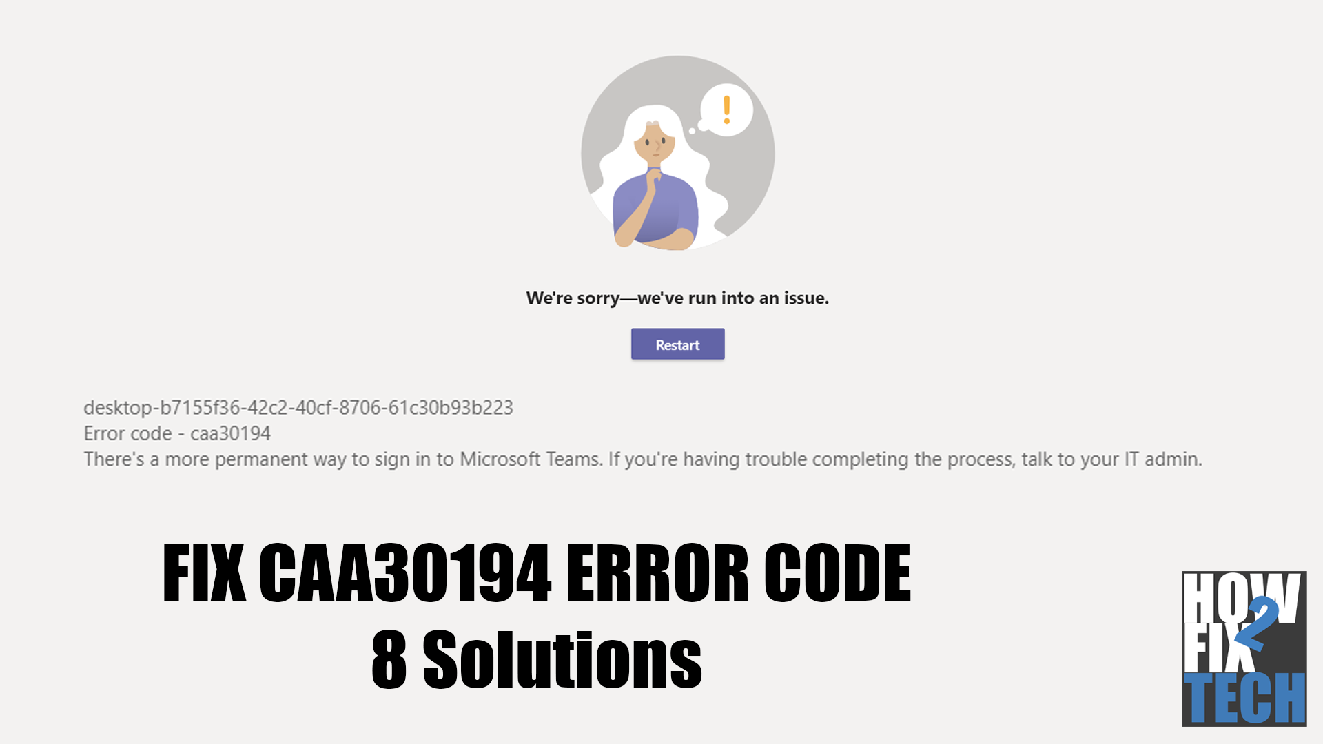 Fix: Error Code CAA30194 on Microsoft Teams